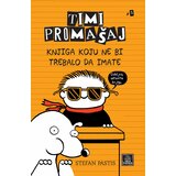 Publik Praktikum Timi Promašaj - Knjiga koju ne bi trebalo da imate ( R0066 ) Cene