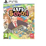 Let's School: Postanite Ravnatelj Vaše Škole