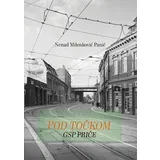 Nenad Milenković Panić
 - Pod točkom - GSP zapisi