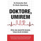 Laguna Kristofer Keli,Mark Ajzenberg - Doktore, umirem li? | ePonuda.com