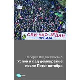 Arhipelag Nebojša Vladisavljević - Uspon i pad demokratije posle petog oktobra | ePonuda.com