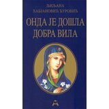 Globosino Ljiljana Habjanović Đurović - Onda je došla dobra vila
