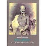 Školska knjiga BAN JELAČIĆ I DOGAĐAJI U HRVATSKOJ DO 1848. - Josip Neustädter | shoptok.hr