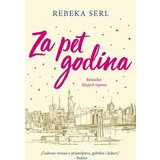 Čarobna knjiga Rebeka Serl - Za pet godina | ePonuda.com