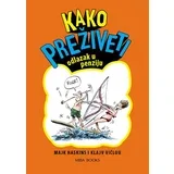 Klajv Vičlou,Majk Haskins - Kako preživeti odlazak u penziju
