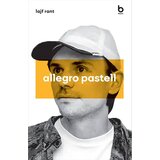 Blum izdavaštvo Lajf Rant - Allegro pastell | ePonuda.com