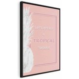 Slika - Let\'s Get Lost in Tropical Paradise (1 Part) Vertical 60x90 U crnom drvenom okviru | shoptok.hr