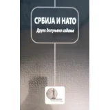 Grupa autora - Srbija i NATO, 2. dopunjeno izdanje