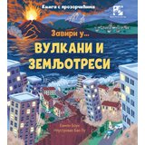 Kreativni Centar Emili Boun - Zaviri u... Vulkani i zemljotresi - knjiga s prozorčićima | Eponuda.com