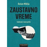  Zaustavno vreme – Izabrane i nove priče Cene
