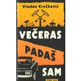 Vladan Krečković - Večeras padaš sam