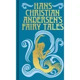 Hans Christian Andersen - Hans Christian Andersens Fairy Tales