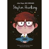 Hachette Isabel Sanchez Vegara, Amaia Arrazola - Little People, Big Dreams: Stephen Hawking | ePonuda.com