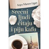 Laguna SREĆNI LJUDI ČITAJU I PIJU KAFU - Anjes Marten - Ligan ( 8976 ) | ePonuda.com