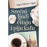 Laguna SREĆNI LJUDI ČITAJU I PIJU KAFU - Anjes Marten - Ligan ( 8976 ) Cene