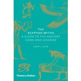 THAMES AND HUDSON Garry J. Shaw - The Egyptian Myths: A Guide To The Ancient Gods And Legends Cene