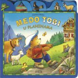 FORUM Slikovnica Medo Tobi u planinama Cijene
