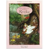 Grahovac Zajklja Zofija, Pozabljiva raca Rozka cene