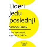Sajmon Sinek - Lideri jedu poslednji