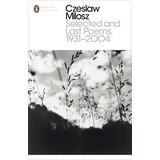 Penguin Books Czeslaw Milosz - Selected and Last Poems, 1931-2004 Cene