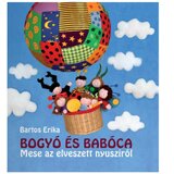 Pagony Bogyó in Babica - Zgodba o izgubljenem zajčku slikanica - | Shoptok.si