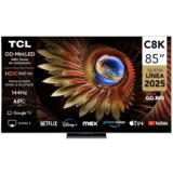 Tcl 85C8K qled miniled 85" 4K uhd 144Hz google tv crna Cene