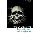 Harper Collins Publishers Ltd Edgar Allan Poe - Tales of Mystery and Imagination (Collins Classics) Cene