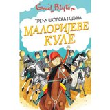 Vulkan Izdavaštvo Malorijeve kule 3 – treća školska godina - Enid Blajton Cene
