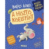 Móra Balázs Ágnes: Knjiga za upravljanje histerijama malog slonića Cijene