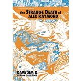  The Strange Death of Alex Raymond Cene