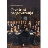 Fransoa de Kalijer - O veštini pregovaranja