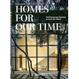 Taschen Philip Jodidio - Homes For Our Time: Contemporary Houses around the World - 40th Edition | Eponuda.com