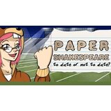  Paper Shakespeare: To Date Or Not To Date? Steam Key GLOBAL | ePonuda.com