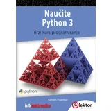 Ashwin Pajankar - Naučite Python 3: brzi kurs programiranja