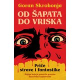  Od šapata do vriska: Priče strave i fantastike u