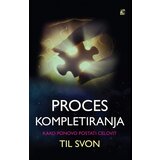 Leo Commerce Til Svon - Proces kompletiranja - kako ponovo postati celovit Cene