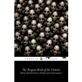 Penguin Books Scott G Bruce - The Penguin Book Of The Undead: Fifteen Hundred Years Of Supernatural Encounters Cene