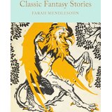 Macmillan Distribution Farah Mendlesohn - Classic Fantasy Stories Cene