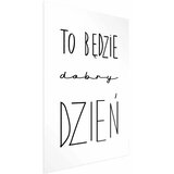  Plakat - It Will Be a Good Day 29.7x42 Bez okvira | shoptok.hr
