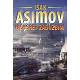 Čarobna knjiga Isak Asimov - U susret Zadužbini | ePonuda.com