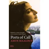 Amin Maalouf - Ports Of Call