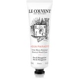Le Couvent Maison de Parfum Botanical Aqua Paradisi krema za ruke uniseks 30 ml | shoptok.hr