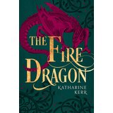 Harper Collins Publishers Ltd Katharine Kerr - The Fire Dragon (The Dragon Mage, Book 3) | ePonuda.com