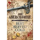Joe Abercrombie - Best Served Cold