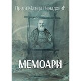 Portalibris prota Mateja Nenadović - Memoari - Prota Mateja Nenadović | ePonuda.com