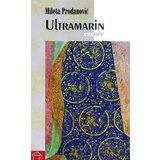 Stubovi kulture Mileta Prodanović
 - Ultramarin: encore - roman bez reči Cene