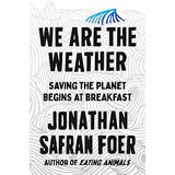 Penguin Books Jonathan Safran Foer - We Are The Weather: Saving The Planet Begins At Breakfast | ePonuda.com