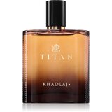 Khadlaj Titan parfumska voda za moške 100 ml Cene