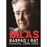 Milovan Đilas - Raspad i rat