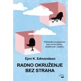 Ejmi K. Edmondson - Radno okruženje bez straha